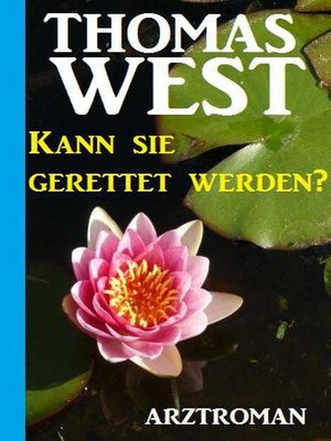 cover image of Kann sie gerettet werden?